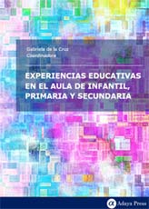 Experiencias educativas en el aula de Infantil, Primaria y Secundaria