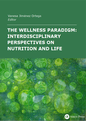 The Wellness Paradigm: Interdisciplinary Perspectives on Nutrition and Life Quality